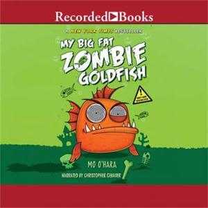 Audiobooks My Big Fat Zombie Fish