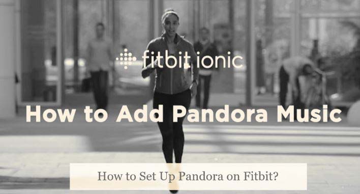 Pandora on Fitbiit Ionic Post Cover