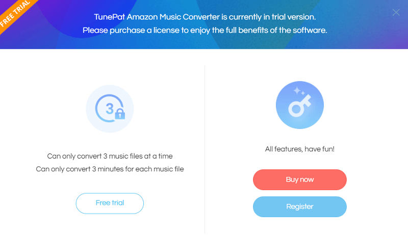 TunePat Amazon Music Converter Free Trial Limitations